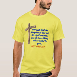 Matthew 6:33 Cross T-shirt