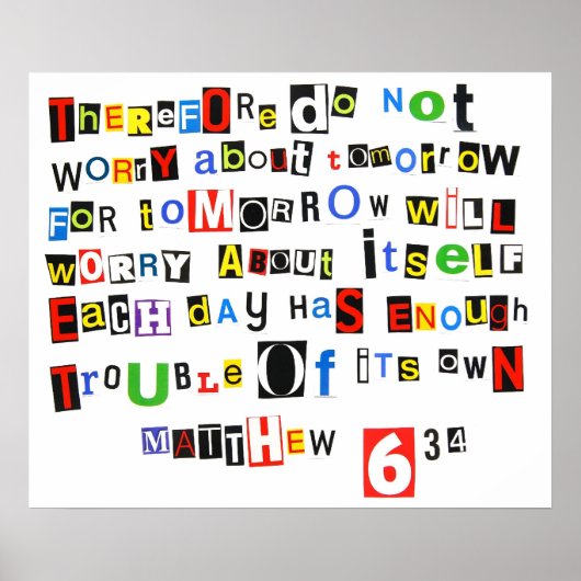 Matthew 6:34 Ransom Note Poster (Voorkant)