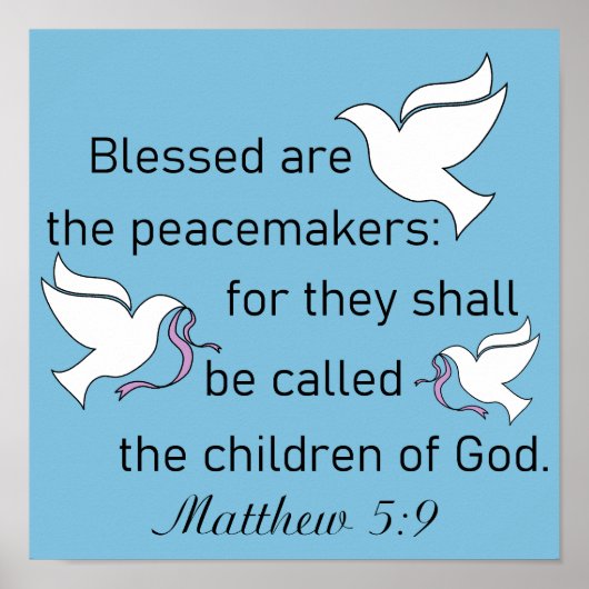 Matthieu 5:9 Heureux Sont Les Peacemakers Poster (Devant)