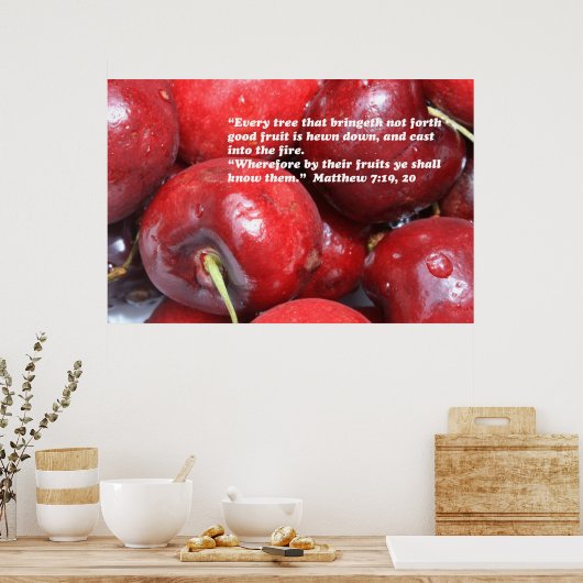 Matthieu 7:19, 20 Ecriture Poster (Cuisine)