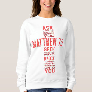 Matthieu 7:7 Bible Verse Cross Sweatshirt féminine