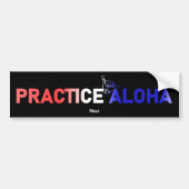 Maui Practice Aloha Flag Shaka (Hang los) Bumpersticker (Voorkant)