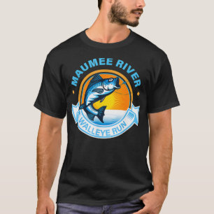 Maumee River Walleye Run T-shirt