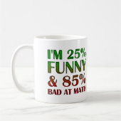 Mauvais à Math Drôle Mug ou Voyage Mug (Gauche)