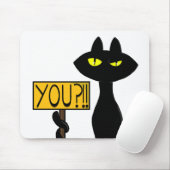 Mauvais Boogie -Le Chat- "Vous?!!" Tapis de souris (Avec souris)