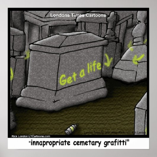 Mauvais graffiti de cimetière affiche drôle (Devant)