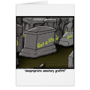 Mauvais Grafitti Cemetary Drôle