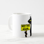 Mauvaise Boogie Tasse Drôle - Pas Encore Ça pannea (Devant gauche)