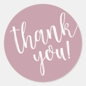 Mauve handgeschreven script Thank You Ronde Sticker (Voorkant)