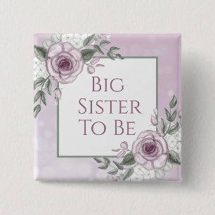 Mauve Rozen, Big Sister om te zijn, Baby shower Vierkante Button 5,1 Cm