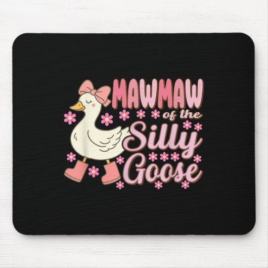 Mawmaw Goose On The Loose Funny Birthday Matching  Muismat (Voorkant)