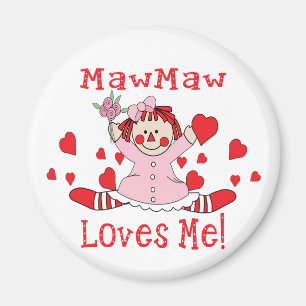 MawMaw Love is me Rag Doll Magneet
