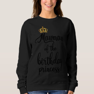 Mawmaw of the Birthday Princess Matching Family Trui