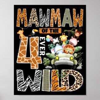 Mawmaw van de vier wilde safari 4e verjaardag jong poster