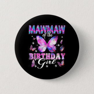 Mawmaw Van Het Verjaardagsmeisje Vlinder Familie Ronde Button 5,7 Cm