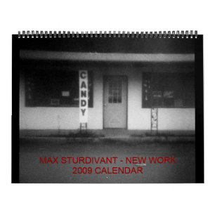 Max Sturdivant - New Work 2009 Cal... - Gepersonal Kalender