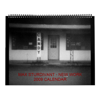 Max Sturdivant - New Work 2009 Cal... - Gepersonal Kalender