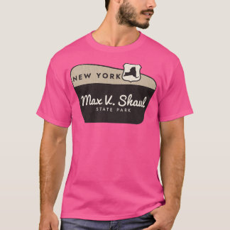 Max V Shaul State Park New York Welkomstbord T-shirt