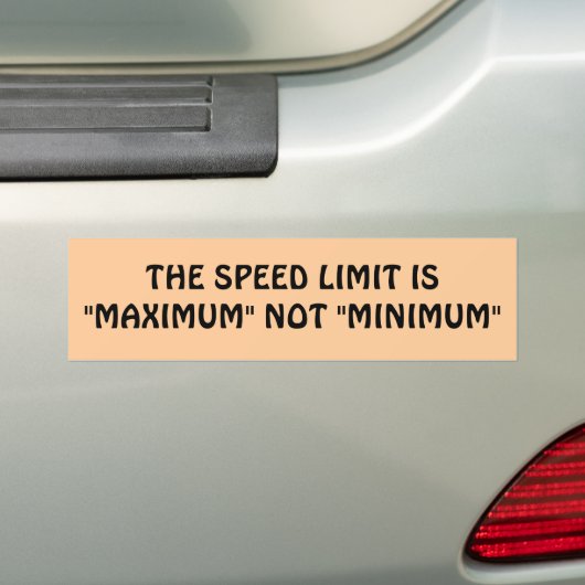 Maximumsnelheid of minimum? bumpersticker (Op auto)