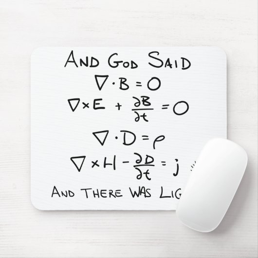 Maxwell's vergelijkingen en God zei dat er licht w Muismat (Met muis)