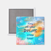 May all your drums come true magneet (Voorkant / Achterkant)
