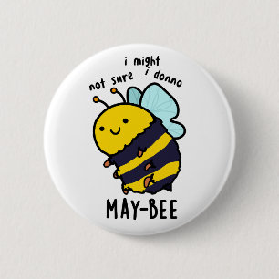 May-bee Funny Insect Bee Pun Ronde Button 5,7 Cm