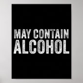 May Contain Alcohol Drinking Beer Tasting Funny Poster (Voorkant)