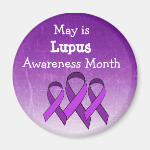 May is Lupus Awareness Month Magnet Magneet