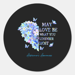 May love be that you Herinner je the most Alzheime Ronde Sticker