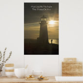 May Love Be The Light.... kunstwerk Poster (Keuken)