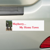 Mayberry - My Home Town Bumper Sticker (En voiture)
