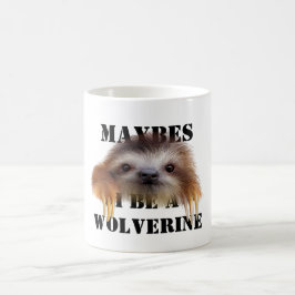 Maybes I be a Wolverine (Baby Sloth) Mok