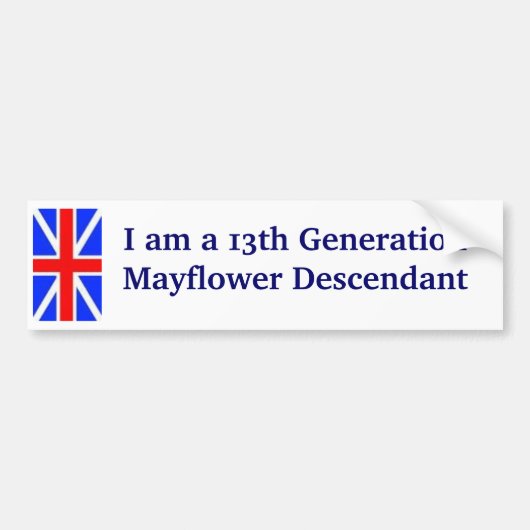 Mayflower Descendant - 13th Bumpersticker (Voorkant)