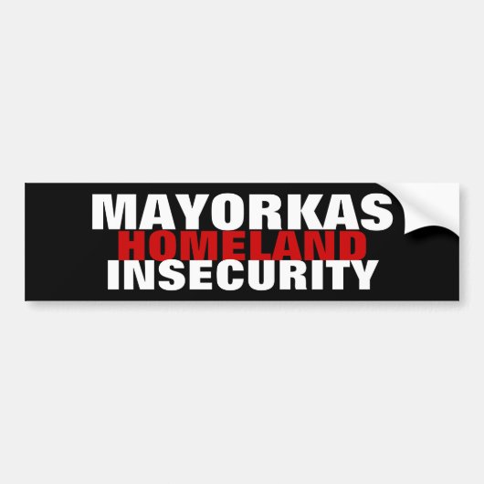 MAYORKAS directeur Binnenlandse Veiligheid Bumpersticker (Voorkant)