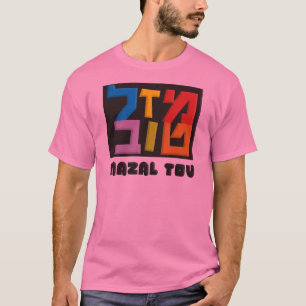 Mazal Tov T-shirt