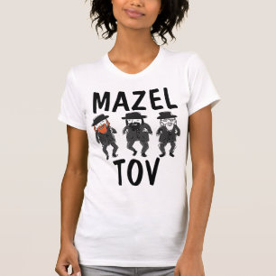 MAZEL TOV Funny Jewish t-shirts