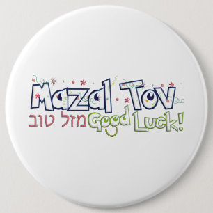 Mazel Tov Ronde Button 6,0 Cm