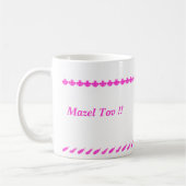 Mazel Tov ! ! Tasse (Gauche)