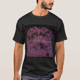 Mazzy Star, dus vanavond zie ik het Album Hoesje P T-shirt