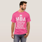 MBA Mastering De kunst van het jongleren projecten T-shirt (Voorkant volledig)