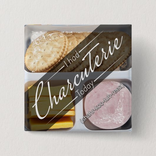 MBMBMBAM - Ik had een charcuterie vandaag Button ・ (Voorkant)