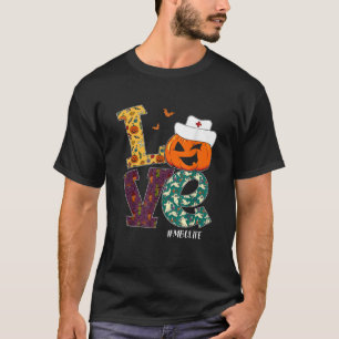 MBU Verpleegster Halloween Enge Pompoen Liefde Ver T-shirt
