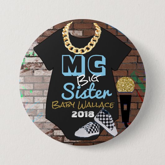 MC Big Sister Hip Hop Boy Shower Pinback Button (Voorkant)