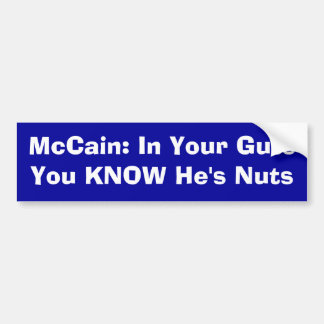 McCain: Je weet dat hij nors is. Bumpersticker