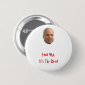 McCain, luister Ma, het is de duivel! Ronde Button 5,7 Cm (Voorkant /achterkant)