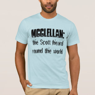 McClellan:  Scott heeft over de hele wereld gehoor T-shirt