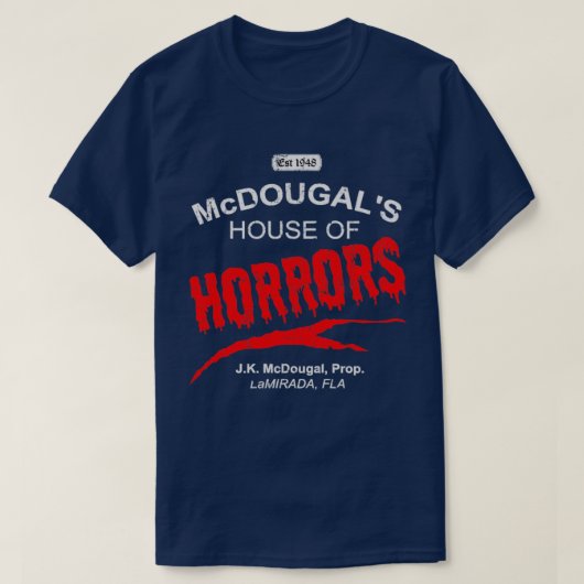 McDougals House of Horrors verdrietig T-shirt (Design voorkant)