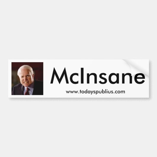 McInsane - John McCain Bumpersticker (Voorkant)