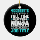 Mds Coördinator Functietitel Beroep Grappige Carri Keramisch Ornament (Achterkant)