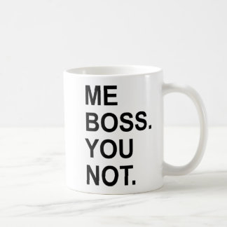 ME BOSS JE NIET KOFFIEMOK